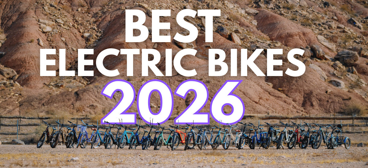 Best Electric Bikes 2026 – Don't Buy Until You Read This!